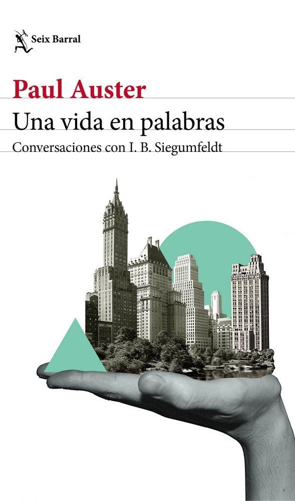 Una vida en palabras - Conversaciones con Paul Auster (I. B. Siegumfeldt)