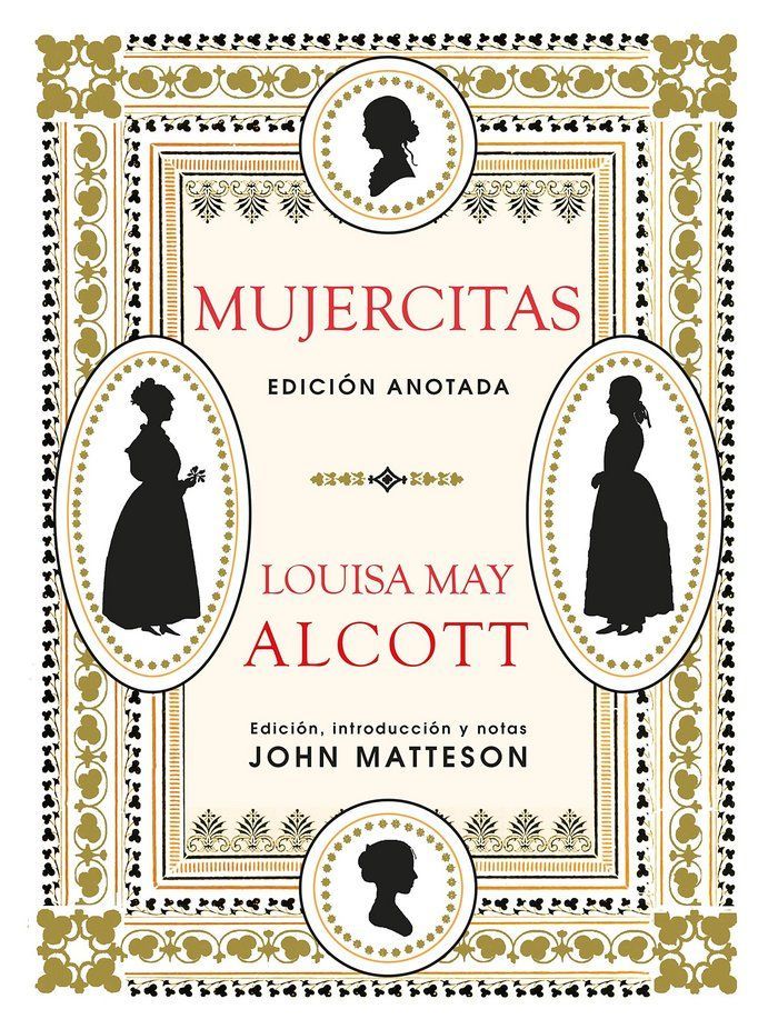 Mujercitas - Louisa May Alcott (Edición anotada)