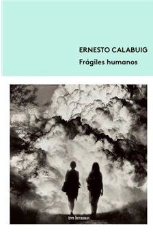 Frágiles humanos