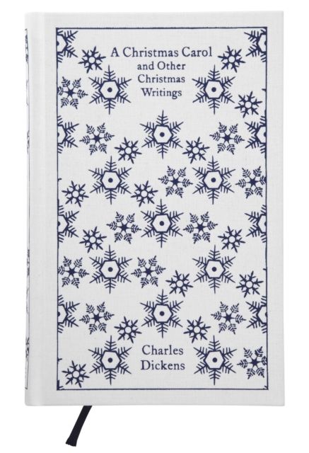 A Christmas Carol and Other Chirstmas Writings