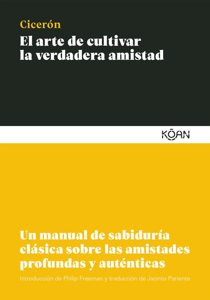 El arte de cultivar la amistad