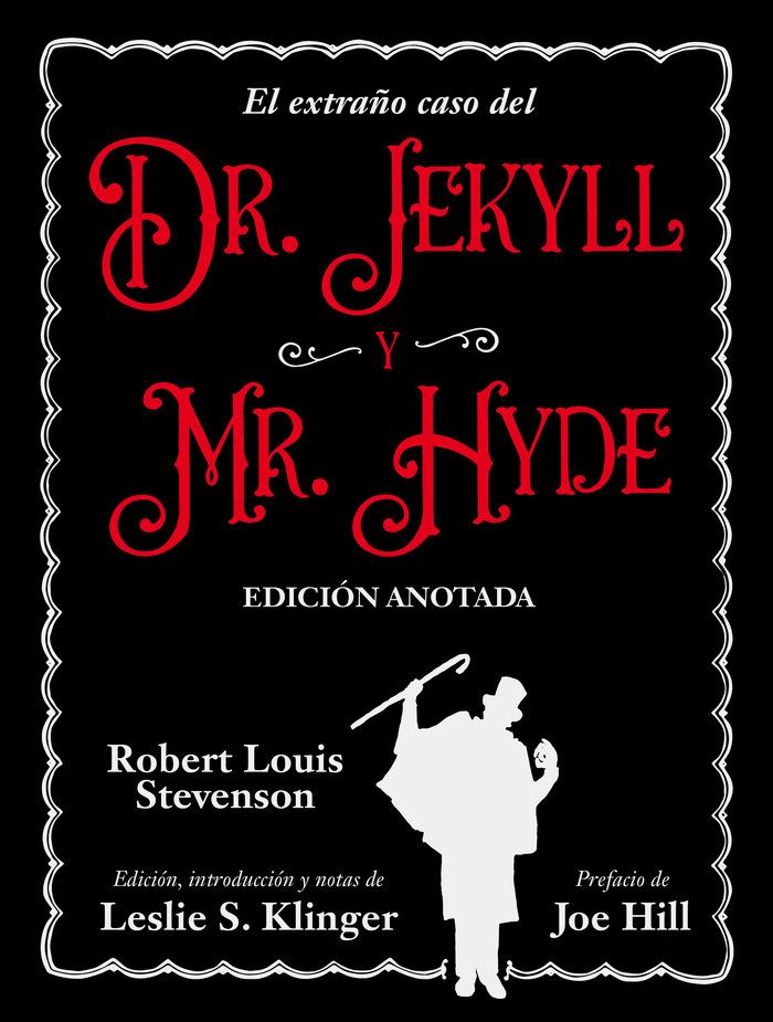 El extraño caso de Dr. Jekyll y Mr. Hyde