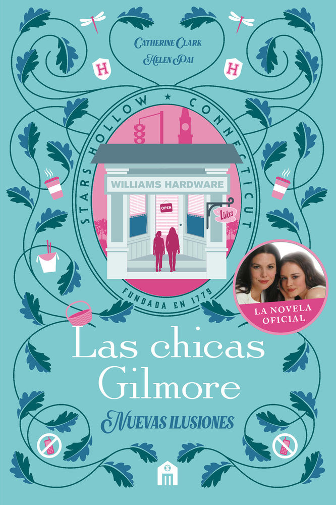 Las chicas Gilmore. Las nuevas ilusiones