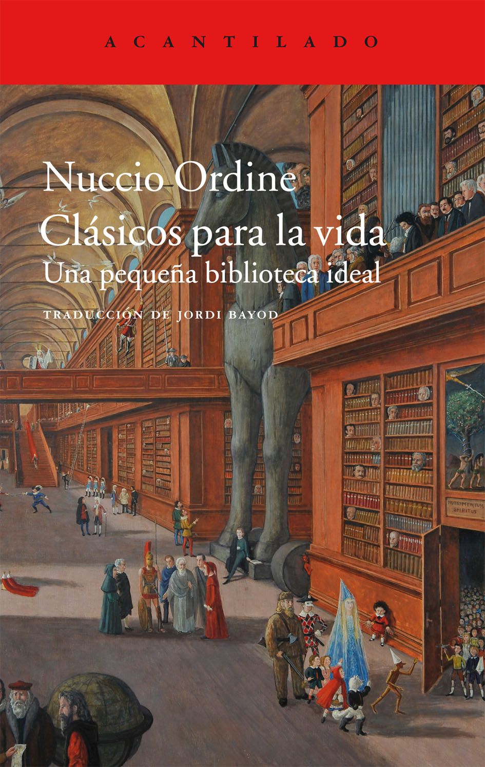 Clásicos para la vida. Una pequeña biblioteca ideal