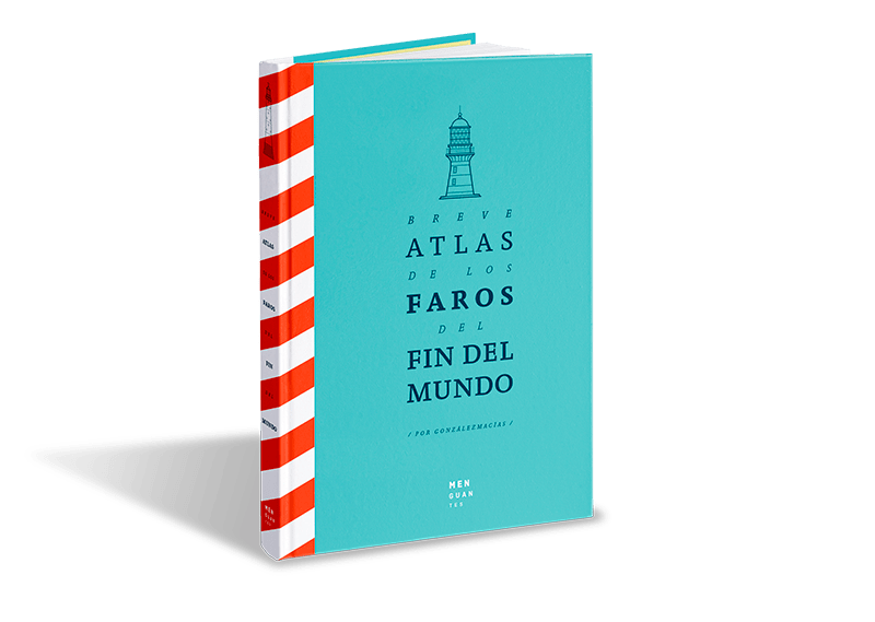 Breve Atlas de los Faros del Fin del Mundo